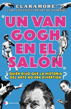 un van gogh en el salon (ebook)-clara @claramore gonzalez freyre-9788419812681