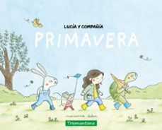 lucia y compañia - primavera-marianne dubuc-9788419829481