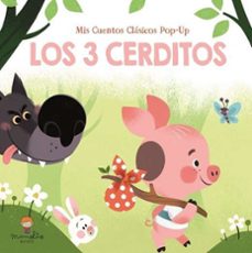 tres cerditos (mis cuentos clasicos pop-up)-9788419935281