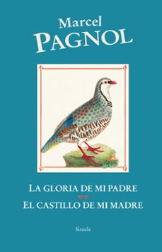 la gloria de mi padre / el castillo de mi madre (ebook)-marcel pagnol-9788419942081