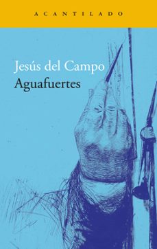 aguafuertes (ebook)-jesus del campo-9788419958433