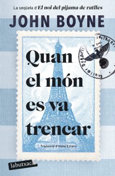 quan el mon es va trencar-john boyne-9788419971081