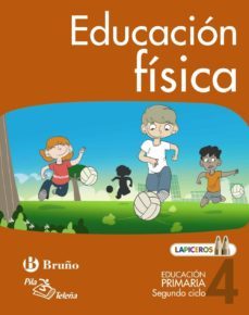 lapiceros educación física 4º educación primaria - segundo ciclo 4º-9788421673881