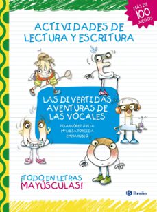 las divertidas aventuras de las vocales (las divertidas aventuras de las letras)-9788421687581