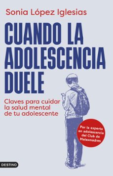 cuando la adolescencia duele-sonia lopez iglesias-9788423368181