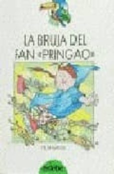 la bruja del pan pringao-pilar mateos-9788423644681