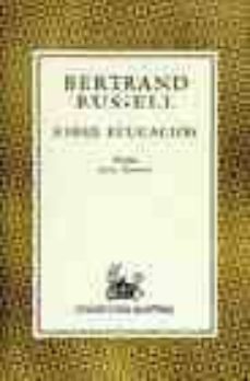 sobre educacion: especialmente en los años infantiles-bertrand russell-9788423974481