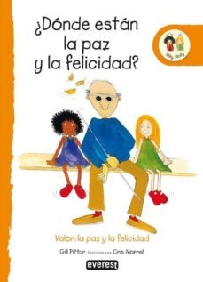 ¿donde estan la paz y la felicidad?-9788424113681