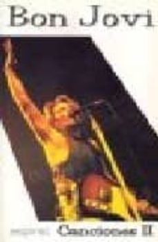 bon jovi, canciones (t. 2)-9788424507381