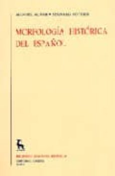 morfologia historica del español-manuel alvar lopez-bernard pottier-9788424908881