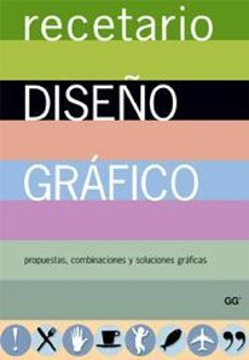 recetario de diseño grafico: propuestas, combinaciones y solucion es a sus layouts-leonard koren-r. wippo meckler-9788425221781