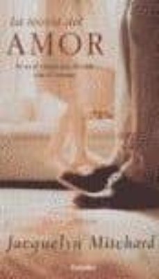 la teoria del amor: no es el cuerpo que da vida sino el corazon-jacqueline mitchard-9788425337581