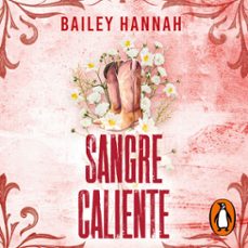 sangre caliente (el rancho wells 2) (audiolibro)-bailey hannah-9788425367281