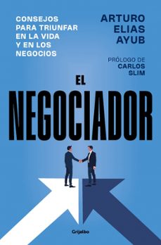 el negociador-arturo elias ayub-9788425371981