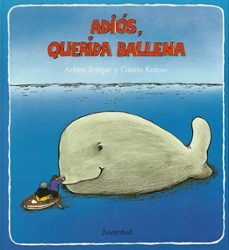 adios, querida ballena (2ª ed.)-gisela kalow-9788426122681