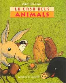la casa dels animals-didier jean-9788426137081