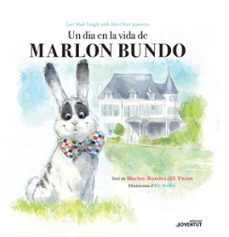 un dia en la vida de marlon bundo (catala)-marlon bundo-9788426145581