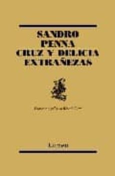 cruz y delicia ; extrañezas-9788426415981