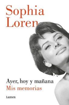 ayer, hoy y mañana-sophia loren-9788426432681