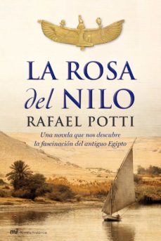 la rosa del nilo-rafael potti-9788427035881