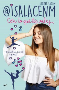 con lo que tu vales (ebook)-@isalacenm isabel lacen-9788427045781