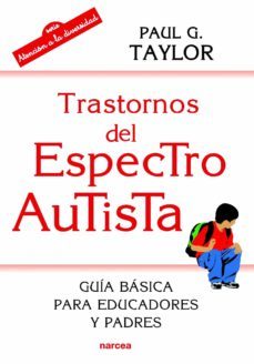 trastornos del espectro autista (ebook)-paul g. taylor-9788427721081