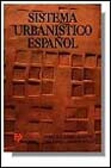 sistema urbanistico español  (2ª ed.)-9788428321181