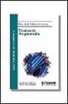 tecnicas de programacion-juan c. lopez rodriguez-jose a. lopez rodriguez-9788428325981