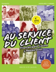 au service du client: frances para cocina y restauracion (4ª ed.)-9788428339681