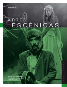 artes escenicas (2º bachillerato)-9788428341981
