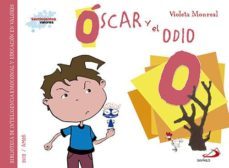 oscar y el odio-violeta monreal-9788428549981