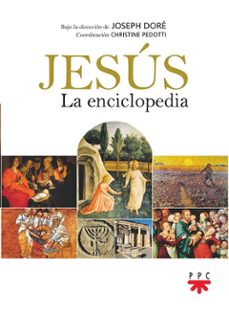 jesus: la enciclopedia-joseph dore-9788428835381
