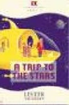 a trip to the stars (level 4)-lester vaughan-9788429453881