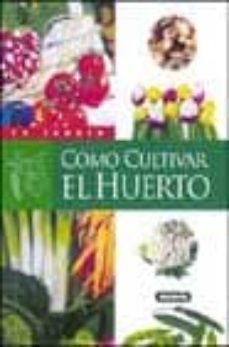 como cultivar el huerto-eric charlton-9788430535781