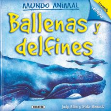 ballenas y delfines (coleccion mundo animal)-9788430569281