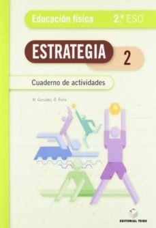 cuaderno de actividades estrategia e.fisica 2 eso-9788430789481