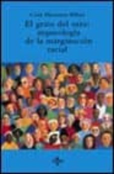 el grito del otro: arqueologia de la marginacion racial-9788430933181