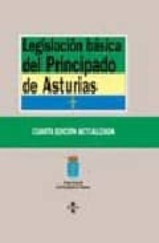 legislacion basica del principado de asturias (4ª ed.)-9788430943081
