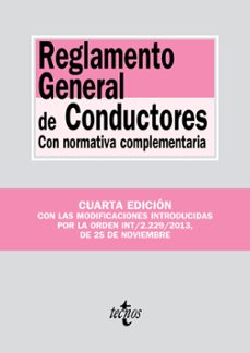 reglamento general de conductores con normativa complementaria (4 ª ed.)-9788430961481