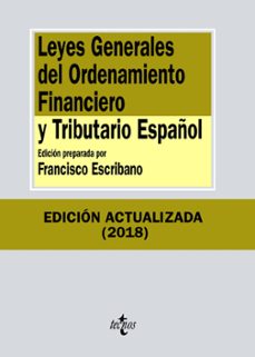 leyes generales del ordenamiento financiero y tributario español (12ª ed.)-9788430975181