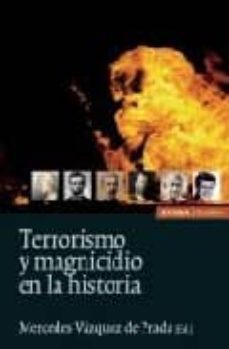 terrorismo y magnicidio en la historia-9788431325381