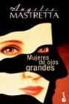 mujeres de ojos grandes-9788432216381