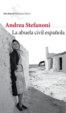 la abuela civil española-andrea stefanoni-9788432224881