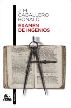 examen de ingenios-jose manuel caballero bonald-9788432235481