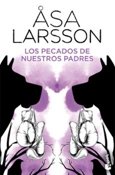 los pecados de nuestros padres-asa larsson-9788432242281