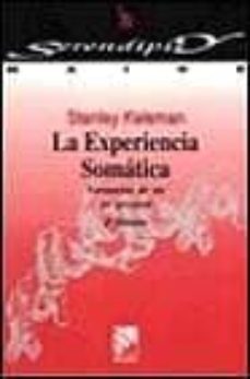 la experiencia somatica: formacion de un yo personal-9788433012081