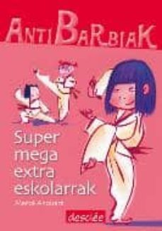 supermegaextraeskolarrak-merce anguera-9788433024381
