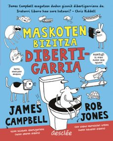 maskoten bizitza dibertigarria-james campbell-rob lloyd jones-9788433031181