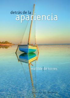 detras de la apariencia (ebook)-matilde de torres-9788433036681