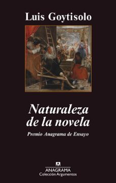 naturaleza de la novela (ebook)-luis goytisolo-9788433927781